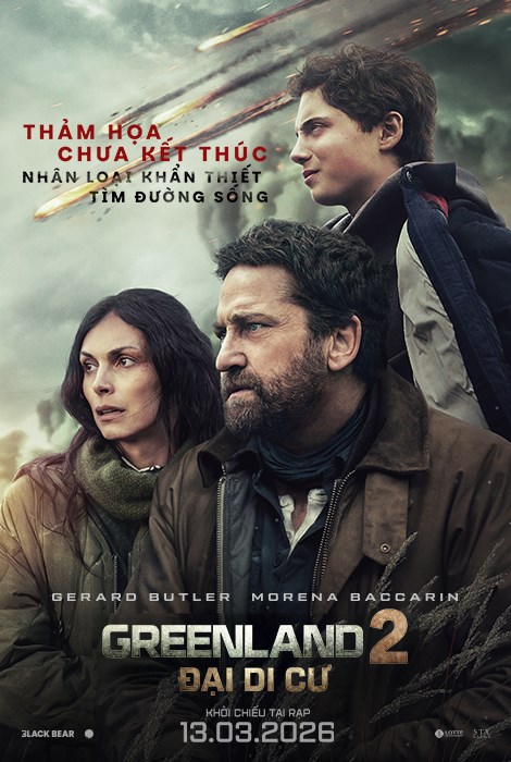 GREENLAND 2: MIGRATION – ĐẠI DI CƯ